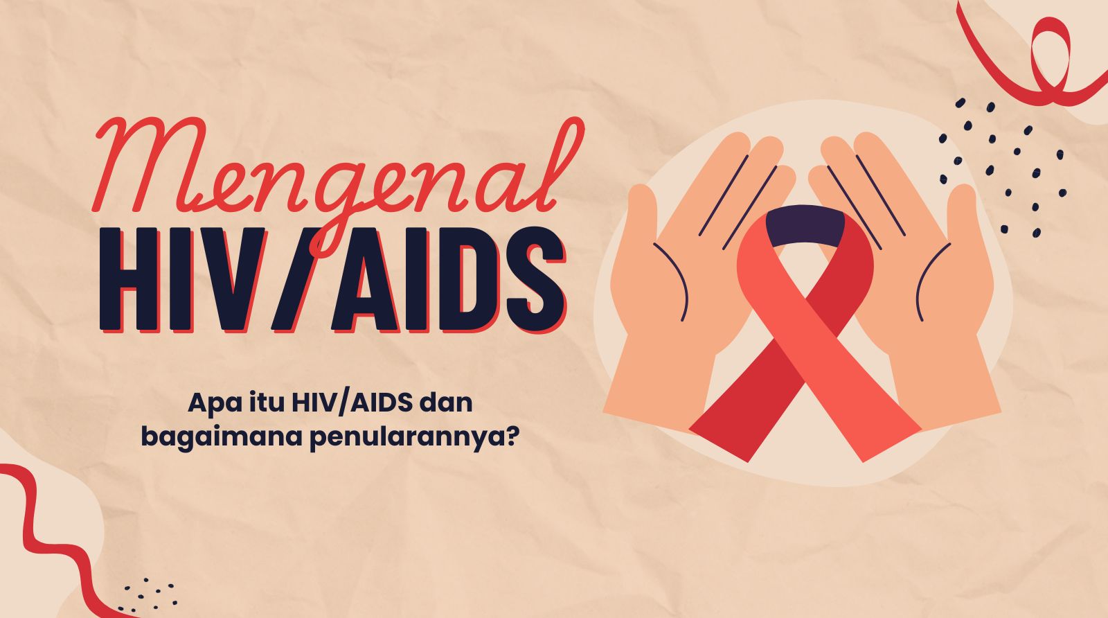 Mengenal HIV/AIDS!