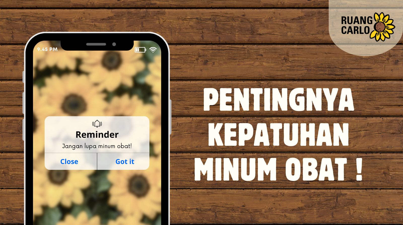 Pentingnya Kepatuhan Minum Obat!